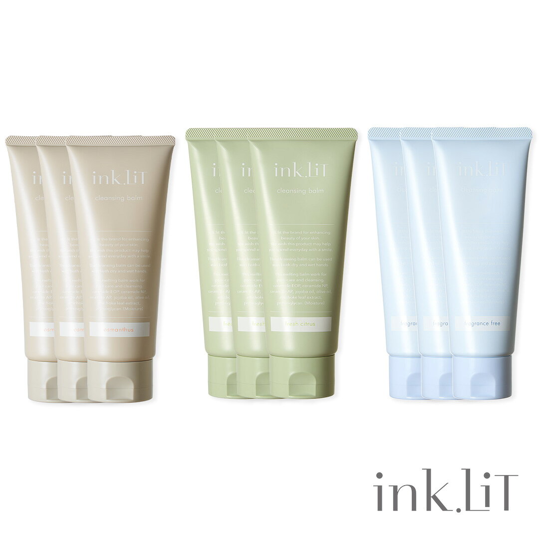 クレンジングバーム チューブタイプ 3個セット 毛穴ケア W洗顔不要 インバスOK クレイ セラミド CICA 摩擦レス メイク落とし 90g×3 約150日分 ｜ink.LiT インクリット （ink. インク） 金木犀／フレッシュシトラス／無香料