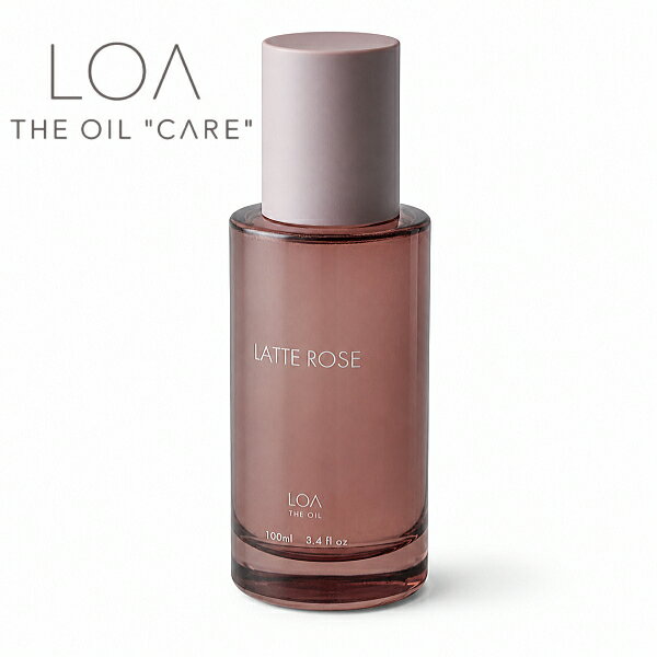 LOA THE OIL ロア ザ オイル ケア ラテローズ 100ml (LOA THE OIL CARE LATTE ROSE ヘアオイル 保湿ケア オイル ユニセックス ヘアケア 洗い流さないトリートメント オイル 熱を味方にし髪をまっすぐ整える アウトバスオイル 美容院 美容室 サロン専売品)