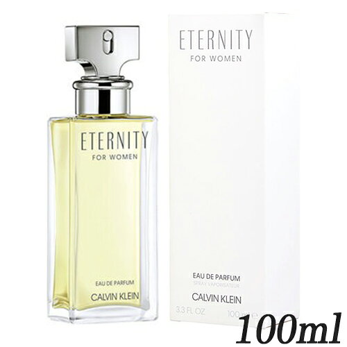 カルバンクライン エタニティ オードパルファム EDP SP 100ml CALVIN KLEIN 香水・フレグランス [1400/1405/5120] 送料無料 フォーウーマン CK
