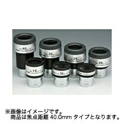 ビクセン｜Vixen 31.7mm径接眼レンズ（アイピース）NPL40mm